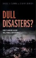 Cover Image of Dull Disasters? How planning ahead will make a difference