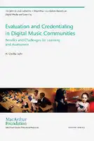 Cover Image of Evaluation and Credentialing in Digital Music Communities
