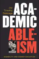 Cover Image of Academic Ableism
