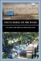Cover Image of The Funeral of Mr. Wang