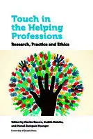 Cover Image of Touch in the Helping Professions