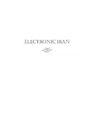 Cover Image of Electronic Iran - The Cultural Politics of an Online Evolution