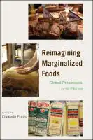 Cover Image of Reimagining Marginalized Foods