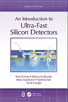 Cover Image of An Introduction to Ultra-Fast Silicon Detectors