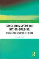 Cover Image of Indigenous Sport and Nation-Building