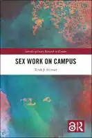 Cover Image of Sex Work on Campus