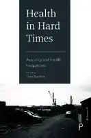 Cover Image of Health in Hard Times