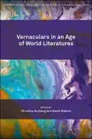Cover Image of Vernaculars in an Age of World Literatures