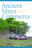 Cover Image of Ancient Maya Commerce