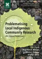 Cover Image of Problematising Local Indigenous Community Research