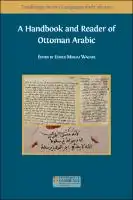 Cover Image of A Handbook and Reader of Ottoman Arabic