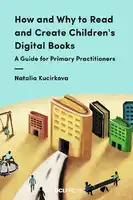 Cover Image of How and Why to Read and Create Children's Digital Books