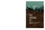Cover Image of The Origins of Self