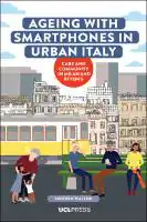 Cover Image of Ageing with Smartphones in Urban Italy