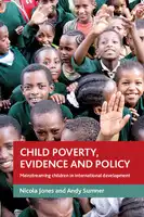 Cover Image of Child Poverty, Evidence and Policy