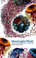 Cover Image of Meaningful Flesh: Reflections on Religion and Nature for a Queer Planet