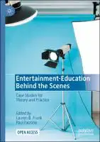 Cover Image of Entertainment-Education Behind the Scenes