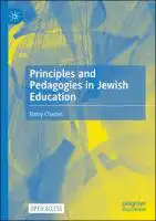 Cover Image of Principles and Pedagogies in Jewish Education