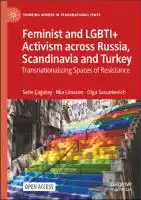 Cover Image of Feminist and LGBTI+ Activism across Russia, Scandinavia and Turkey