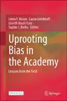 Cover Image of Uprooting Bias in the Academy