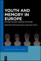 Cover Image of Youth and Memory in Europe