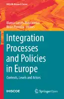Cover Image of Integration Processes and Policies in Europe: Contexts, Levels and Actors