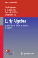 Cover Image of Early Algebra: Research into its Nature, its Learning, its Teaching