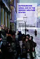 Cover Image of Outsourcing Legal Aid in the Nordic Welfare States