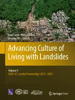Cover Image of Advancing Culture of Living with Landslides: Volume 1 ISDR-ICL Sendai Partnerships 2015-2025
