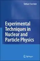 Cover Image of Experimental Techniques in Nuclear and Particle Physics