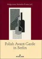 Cover Image of Polish Avant-Garde in Berlin