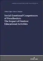 Cover Image of Social-Emotional Competences of Preschoolers: The Impact of Outdoor Educational Activities