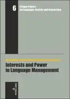 Cover Image of Interests and Power in Language Management