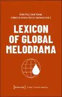 Cover Image of Lexicon of Global Melodrama