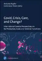 Cover Image of Covid, Crisis, Care, and Change?