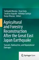 Cover Image of Agricultural and Forestry Reconstruction After the Great East Japan Earthquake