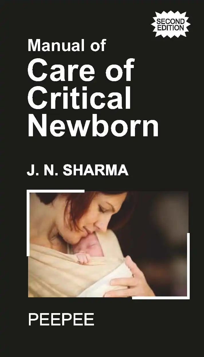 Cover Image of Manual of Care of Critical Newborn