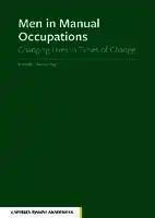 Cover Image of Men in Manual Occupations