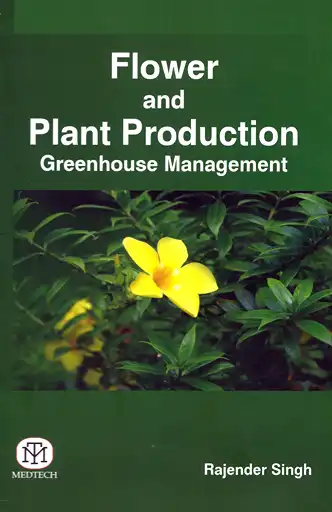 Cover Image of Flower and Plant Production Greenhouse Management