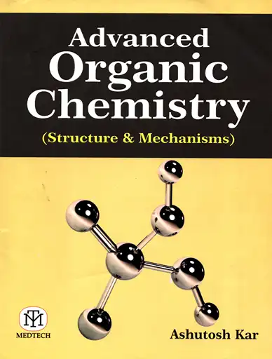 Cover Image of ADVANCED ORGANIC CHEMISTRY STRUCTURE & MECHANISMS