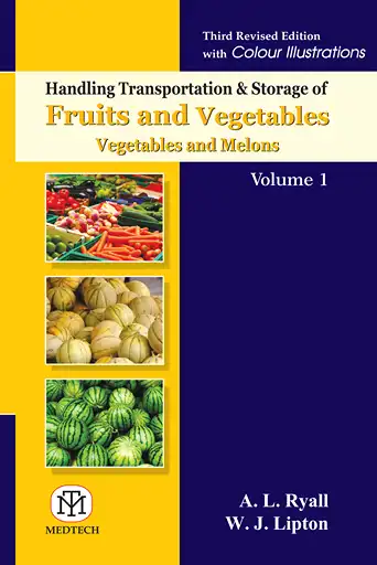 Cover Image of HANDLING TRANSPORTATION & STORAGE OF FRUITS & VEGETABLES,  VEGETABLES AND MELONS VOL-1