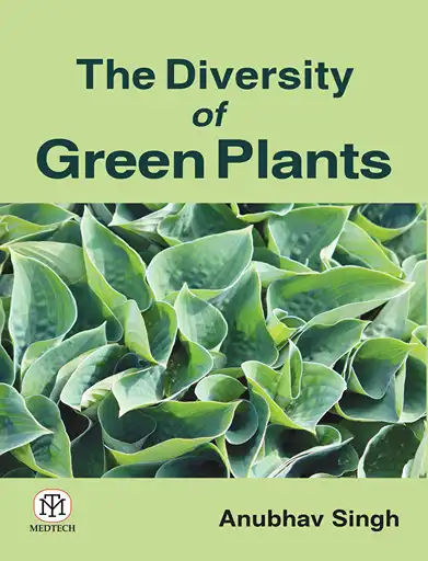 Cover Image of The Diversity of Green Plants