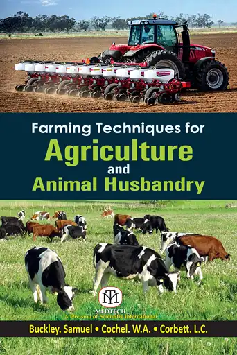 Cover Image of FARMING TECHNIQUES FOR AGRICULTURE AND ANIMAL HUSBANDRY