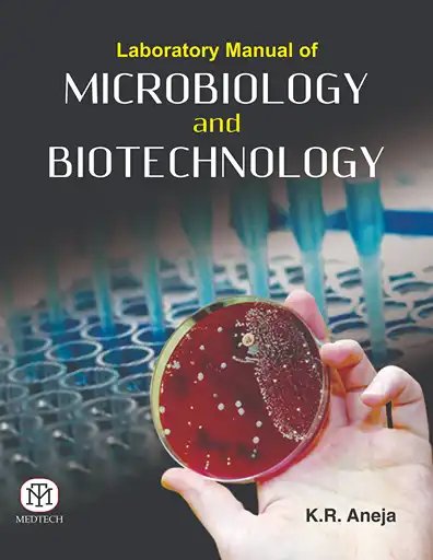 Cover Image of LABORATORY MANUAL OF MICROBIOLOGY AND BIOTECHNOLOGY (PB)