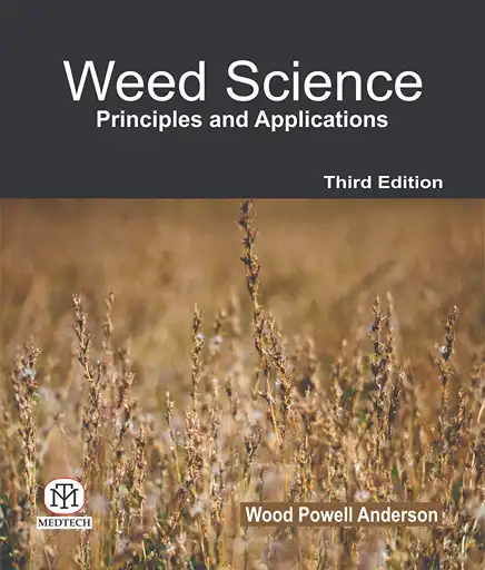 Cover Image of WEED SCIENCE  PRINCIPLES AND APPLICATIONS 3ED (PB)