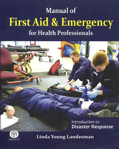 Cover Image of MANUAL OF FIRST AID & EMERGENCY FOR HEALTH PROFESSIONALS