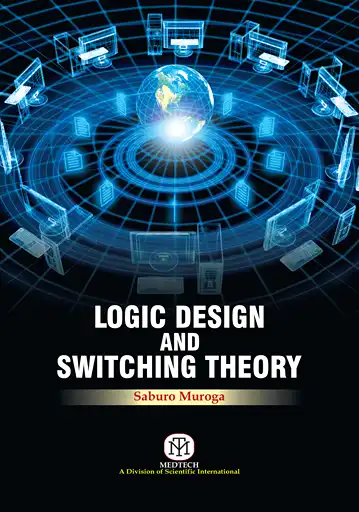 Cover Image of LOGIC DESIGN AND SWITCHING THEORY