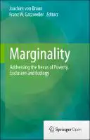 Cover Image of Marginality: Addressing the Nexus of Poverty, Exclusion and Ecology
