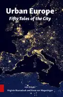 Cover Image of Urban Europe. Fifty Tales of the City