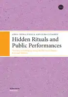 Cover Image of Hidden rituals and public performances: Traditions and belonging among the post-Soviet Khanty, Komi and Udmurts